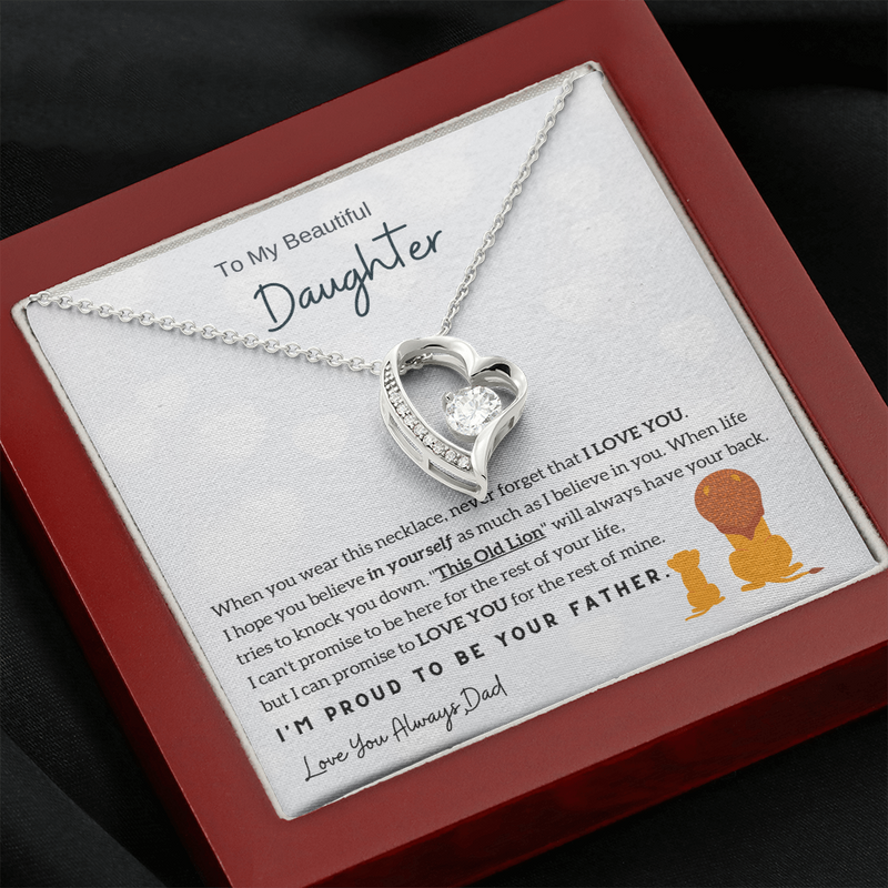 To My Beautiful Daughter, I'm Proud To Be Your Father (Few Left Only)