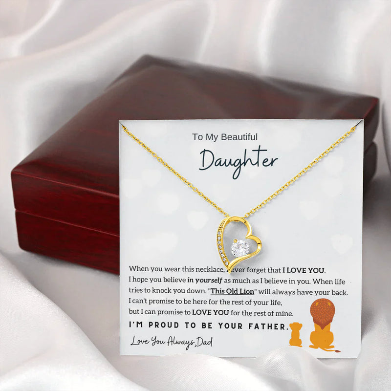 To My Beautiful Daughter, I'm Proud To Be Your Father (Few Left Only)